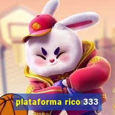 plataforma rico 333