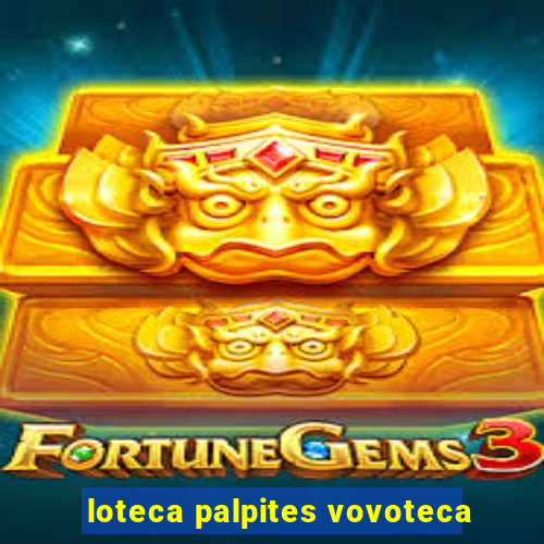 loteca palpites vovoteca