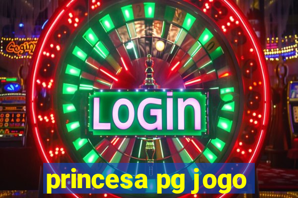 princesa pg jogo