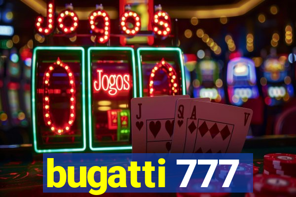 bugatti 777