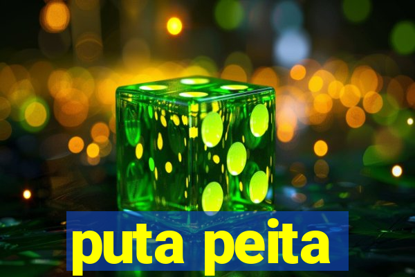 puta peita