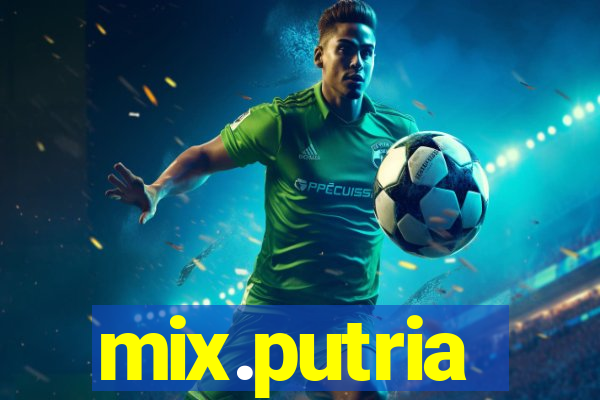 mix.putria