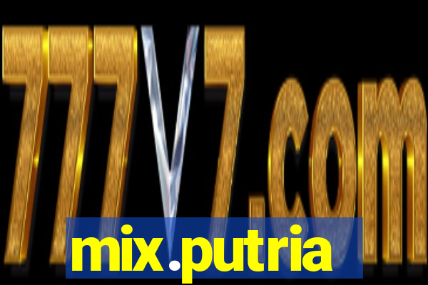 mix.putria