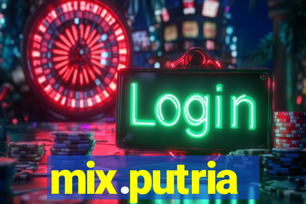 mix.putria