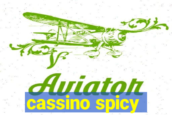 cassino spicy