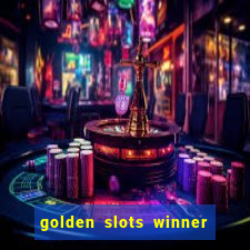 golden slots winner paga mesmo