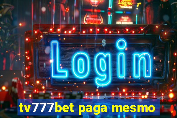 tv777bet paga mesmo