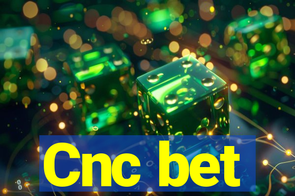 Cnc bet