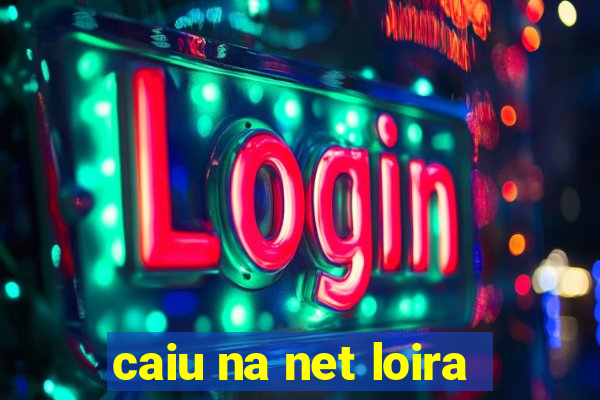 caiu na net loira