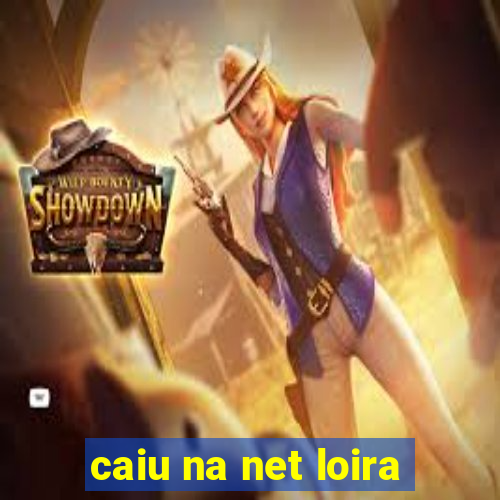 caiu na net loira