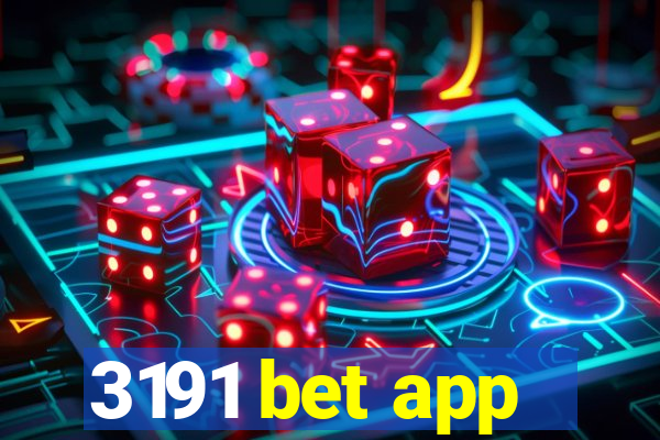 3191 bet app