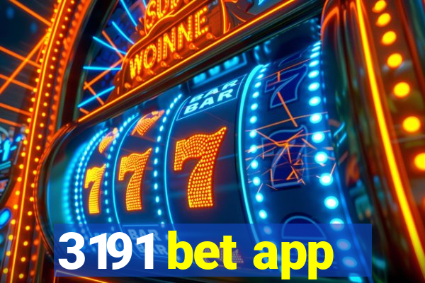 3191 bet app