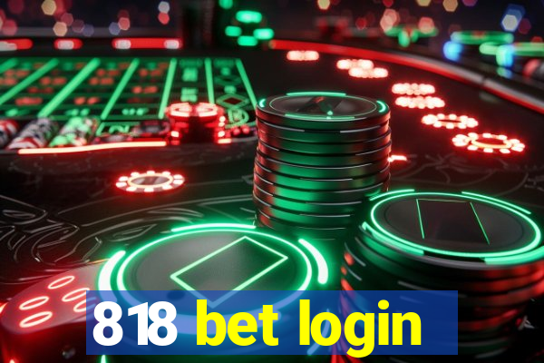 818 bet login