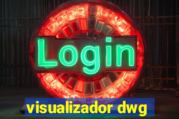 visualizador dwg