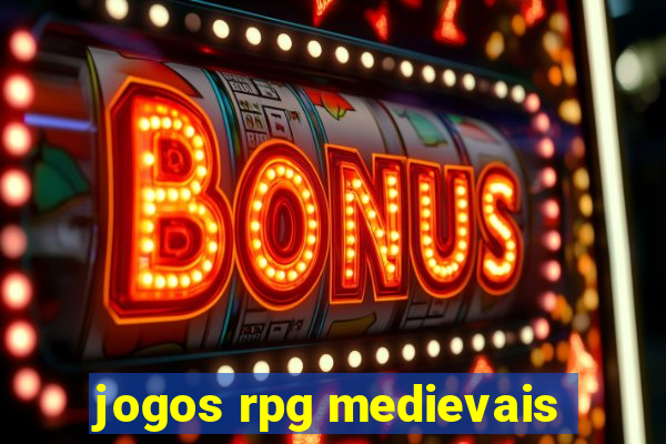 jogos rpg medievais