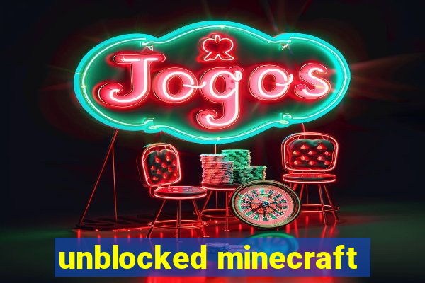 unblocked minecraft