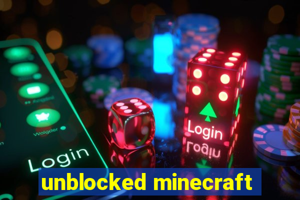 unblocked minecraft