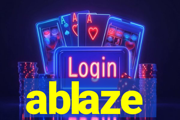 ablaze