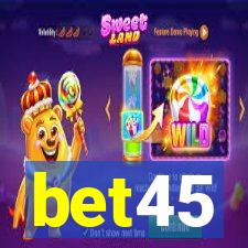 bet45