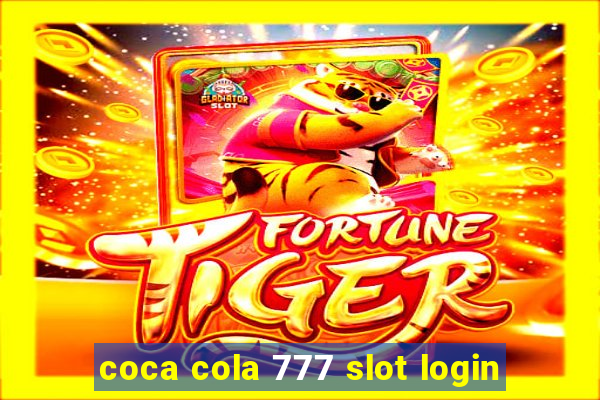 coca cola 777 slot login