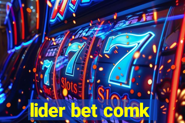 lider bet comk