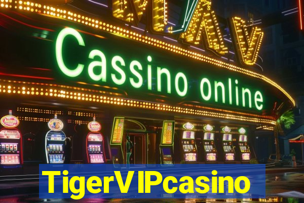 TigerVIPcasino