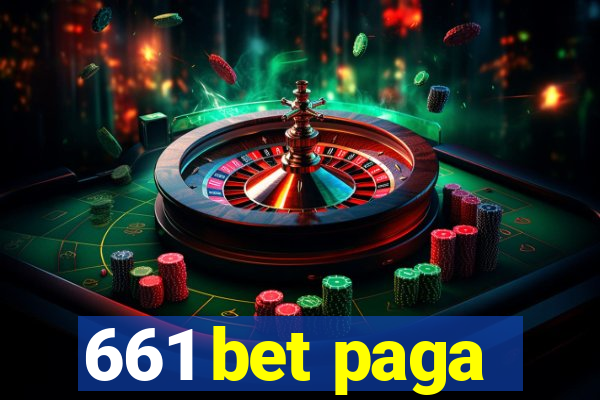 661 bet paga