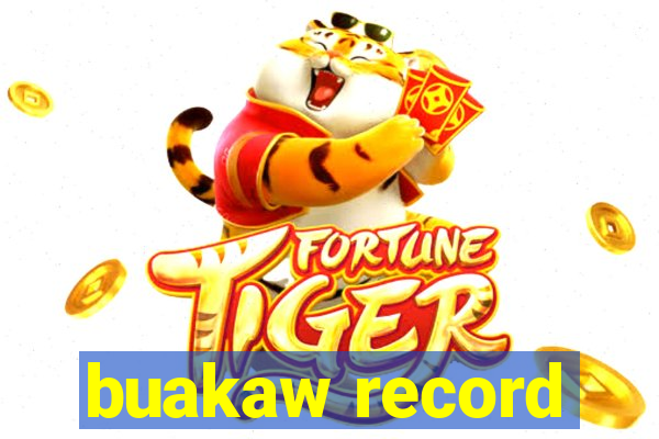 buakaw record
