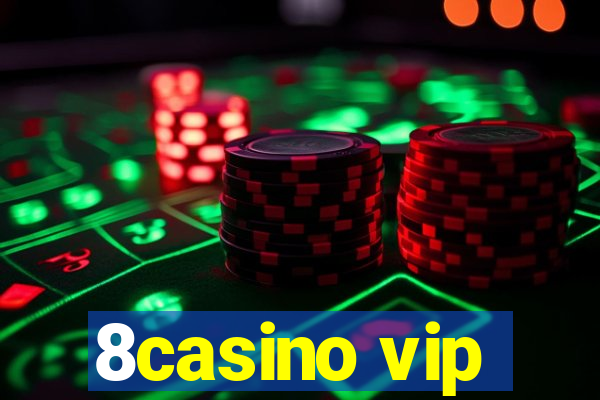 8casino vip