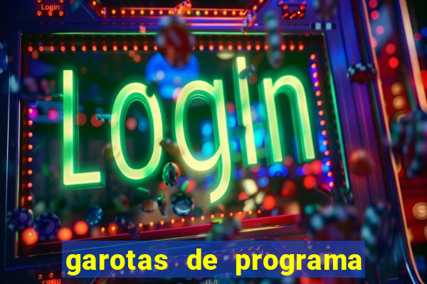garotas de programa zona leste