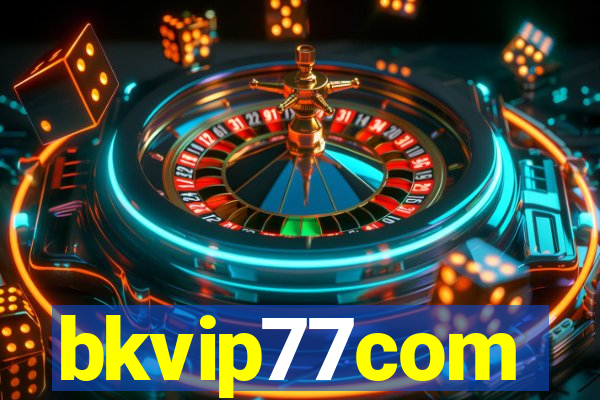 bkvip77com