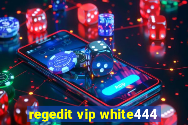 regedit vip white444