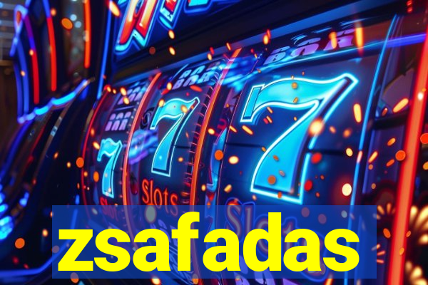zsafadas