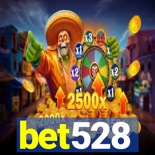 bet528