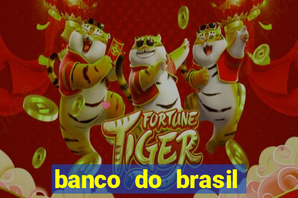 banco do brasil 777 plataforma