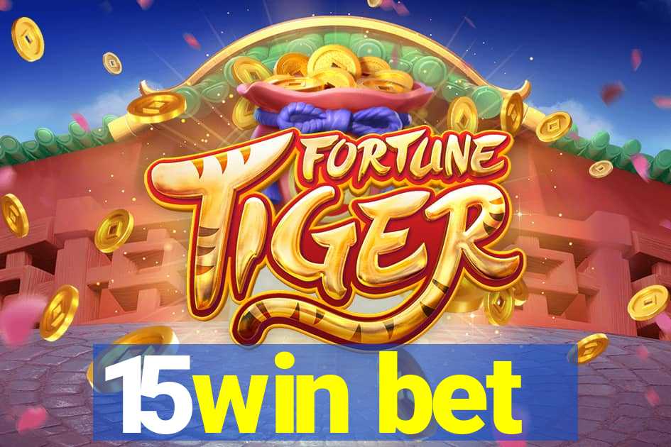 15win bet