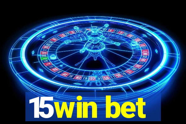 15win bet