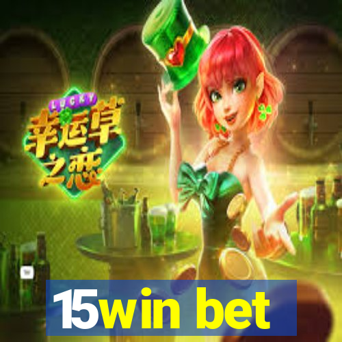 15win bet