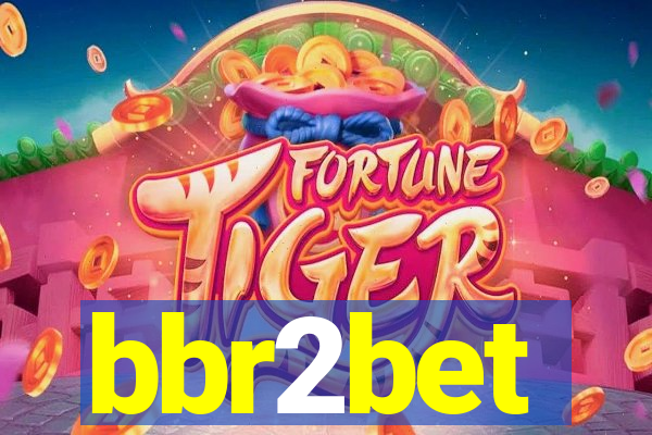 bbr2bet
