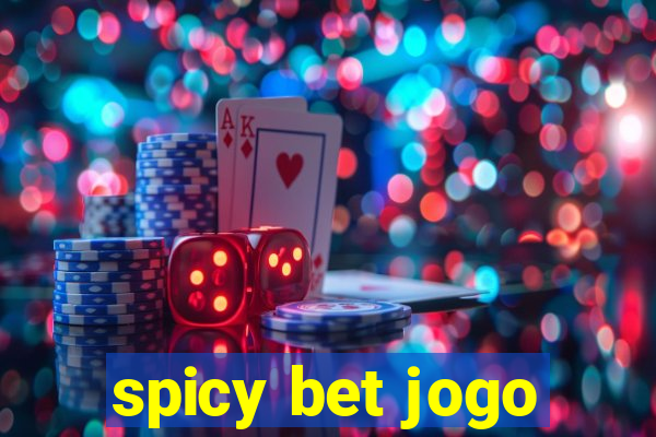 spicy bet jogo