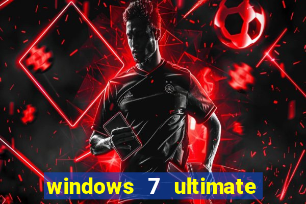 windows 7 ultimate 64 bits download