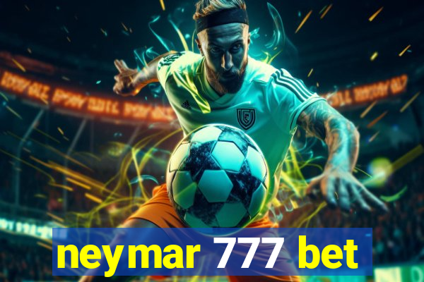 neymar 777 bet