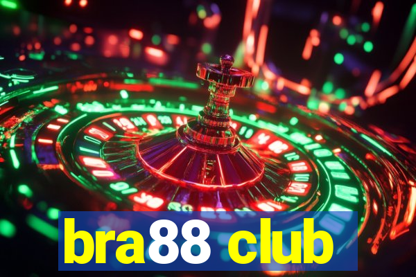 bra88 club