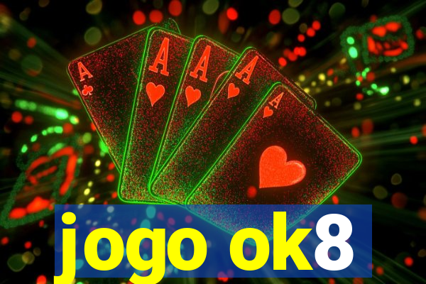 jogo ok8