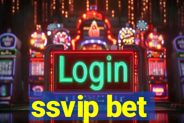 ssvip bet