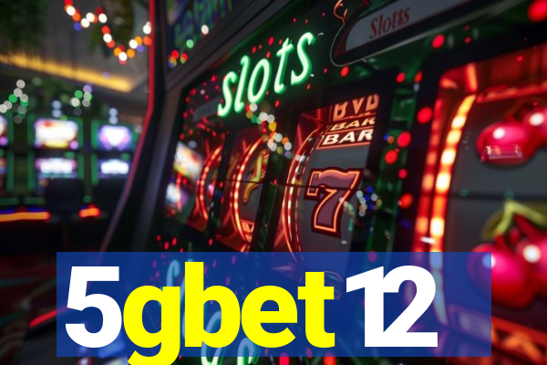 5gbet12