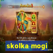 skolka mogi
