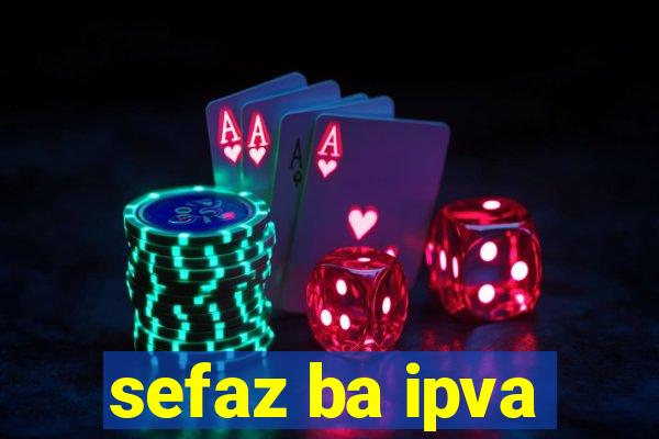 sefaz ba ipva