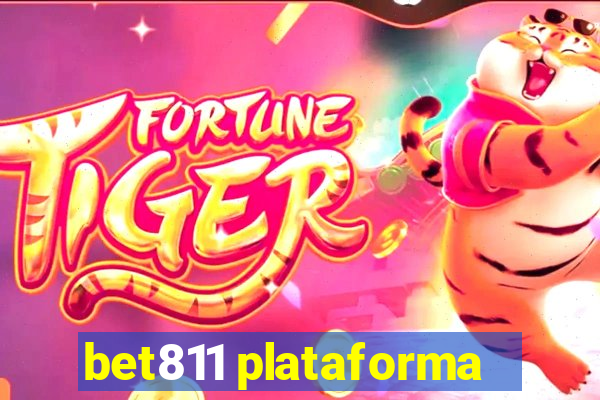 bet811 plataforma