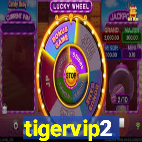 tigervip2